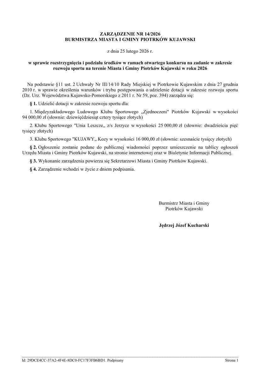 Zarządzenie nr 14/2026 z dnia 25 lutego 2026 - w sprawie rozstrzygnięcia i podziału środków w ramach otwartego konkursu na zadanie w zakresie rozwoju sportu na terenie Miasta i Gminy Piotrków Kujawski w roku 2026